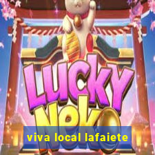 viva local lafaiete